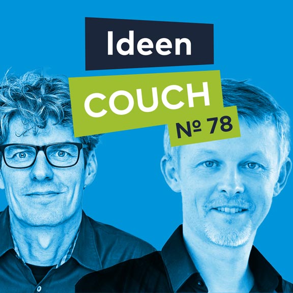 Ideencouch 78 mit Michael Faschingbauer